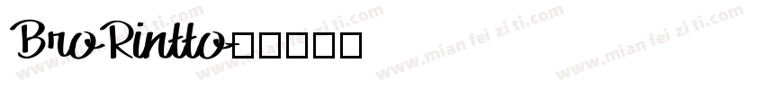 BroRintto字体转换