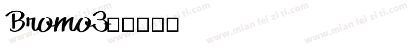 Bromo3字体转换