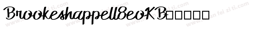 Brookeshappell8-eoKB字体转换