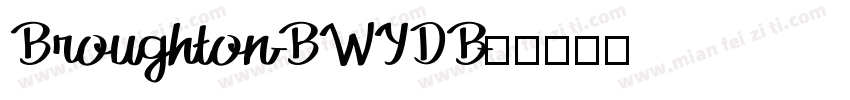 Broughton-BWYDB字体转换