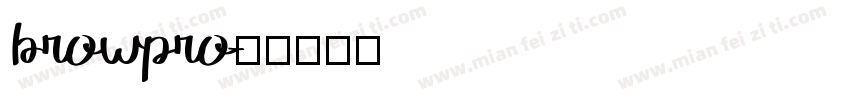 browpro字体转换