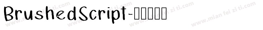 BrushedScript字体转换