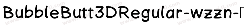 BubbleButt3DRegular-wzzn字体转换
