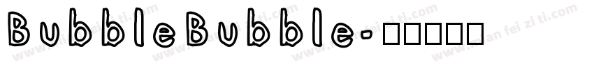 BubbleBubble字体转换
