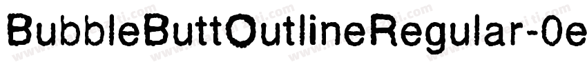 BubbleButtOutlineRegular-0ee4字体转换