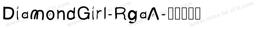 DiamondGirl-RgaA字体转换