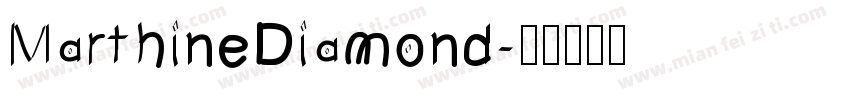MarthineDiamond字体转换