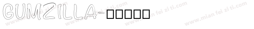 GUMZILLA字体转换