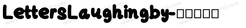 LettersLaughingby字体转换