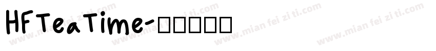 HFTeaTime字体转换