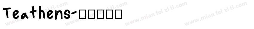 Teathens字体转换
