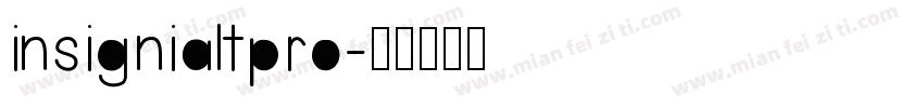 insignialtpro字体转换