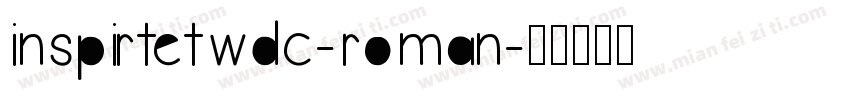 inspirtetwdc-roman字体转换
