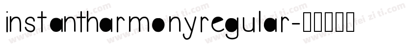 instantharmonyregular字体转换
