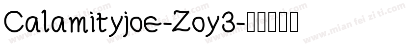 Calamityjoe-Zoy3字体转换