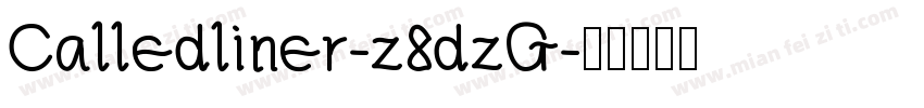 Calledliner-z8dzG字体转换