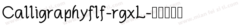 Calligraphyflf-rgxL字体转换