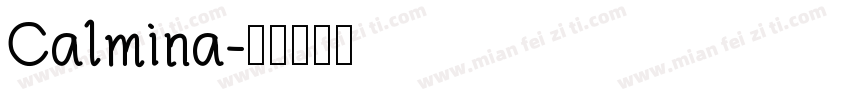 Calmina字体转换