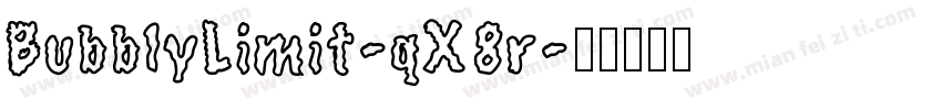 BubblyLimit-qX8r字体转换