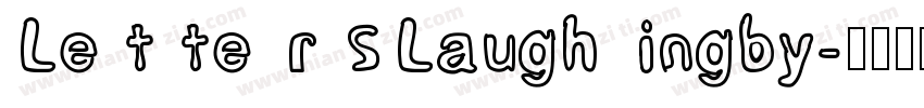 LettersLaughingby字体转换