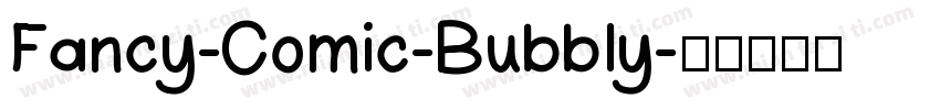Fancy-Comic-Bubbly字体转换