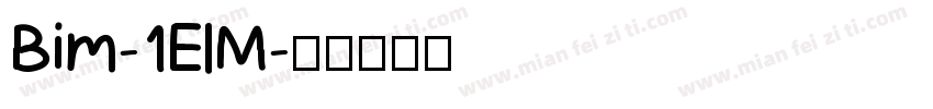 Bim-1ElM字体转换