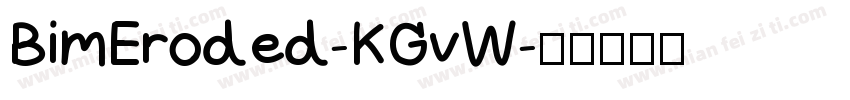 BimEroded-KGvW字体转换