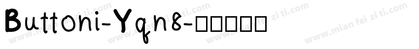 Buttoni-Yqn8字体转换