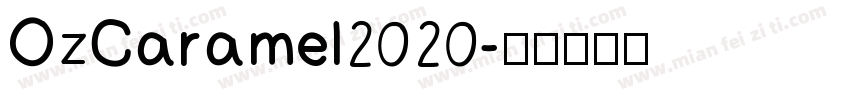 OzCaramel2020字体转换