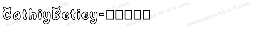 CathiyBetiey字体转换