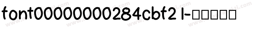 font00000000284cbf21字体转换