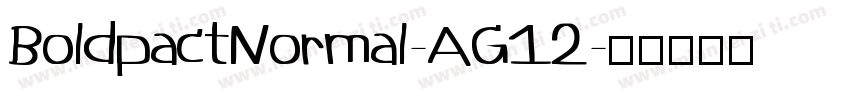 BoldpactNormal-AG12字体转换