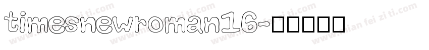 timesnewroman16字体转换