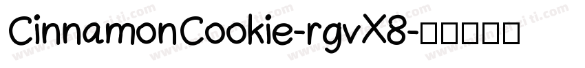 CinnamonCookie-rgvX8字体转换