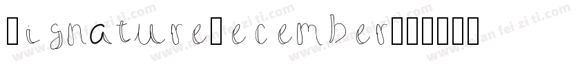 SignatureDecember字体转换