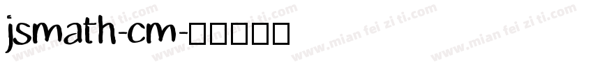 jsmath-cm字体转换