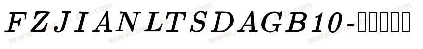 FZJIANLTSDAGB10字体转换