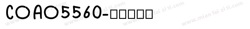 COAO5560字体转换
