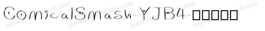 ComicalSmash-YJB4字体转换