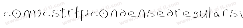 comicstrIpcondensedregularswfte字体转换