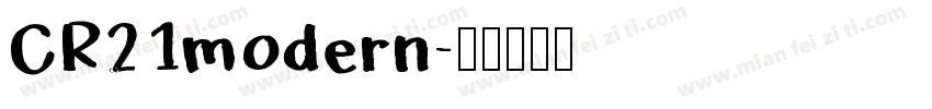 CR21modern字体转换