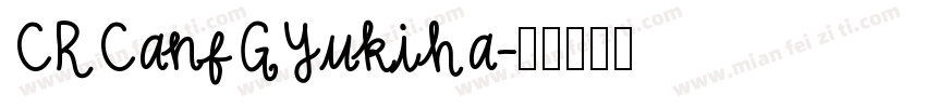 CRCanfGYukiha字体转换