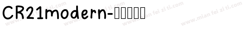 CR21modern字体转换