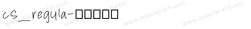cs_regula字体转换