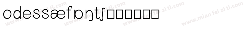ODESSAfont字体转换
