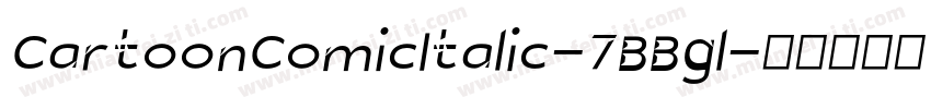 CartoonComicItalic-7BBgl字体转换