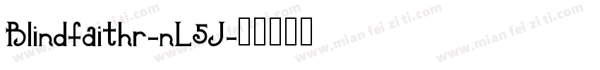 Blindfaithr-nL5J字体转换