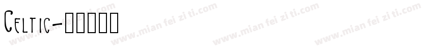 Celtic字体转换