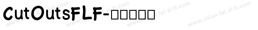 CutOutsFLF字体转换