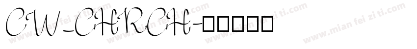 CW_CHRCH字体转换